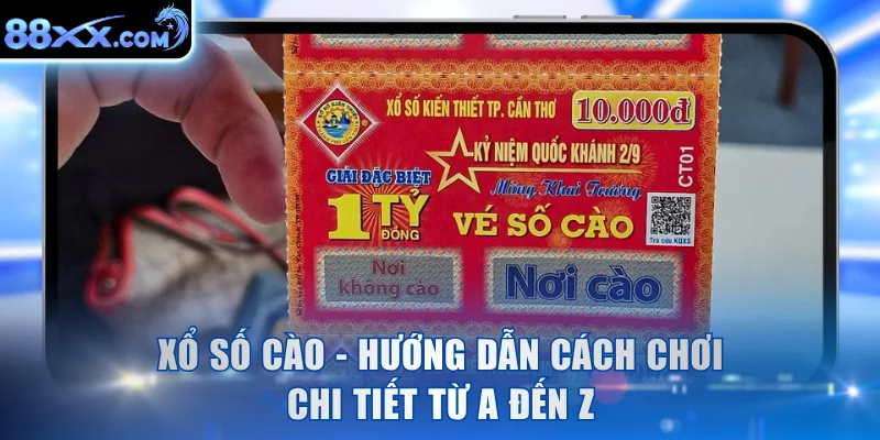 Xổ Số Cào